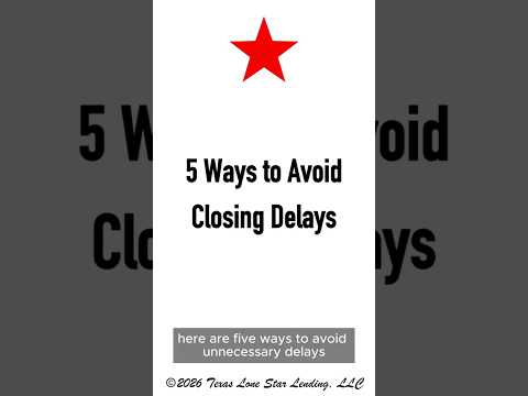 5 Ways to Avoid Closing Delays thumbnail
